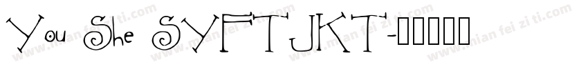 You She SYFTJKT字体转换